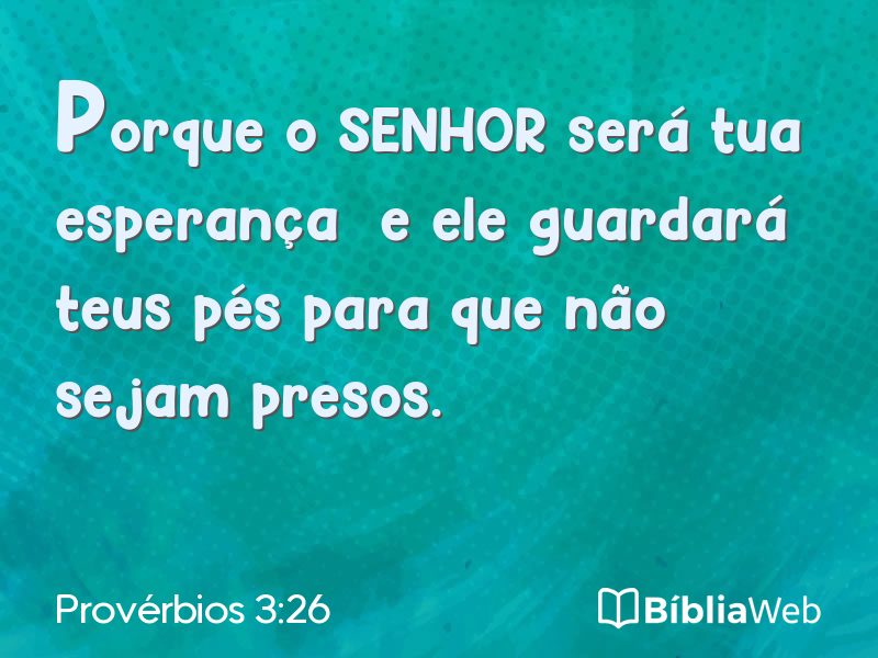 Provérbios 3:26 em imagem para compartilhar