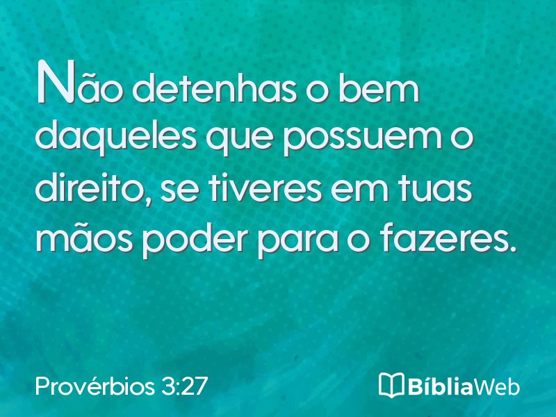 Provérbios 3:27 em imagem para compartilhar