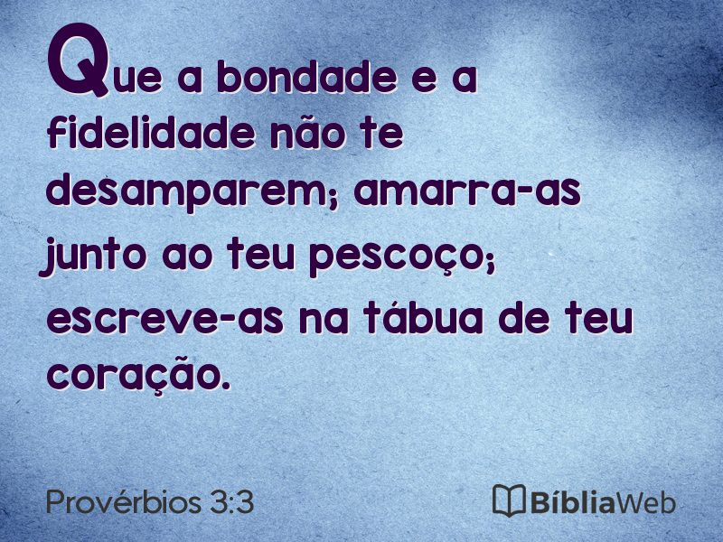 Provérbios 3:3 em imagem para compartilhar