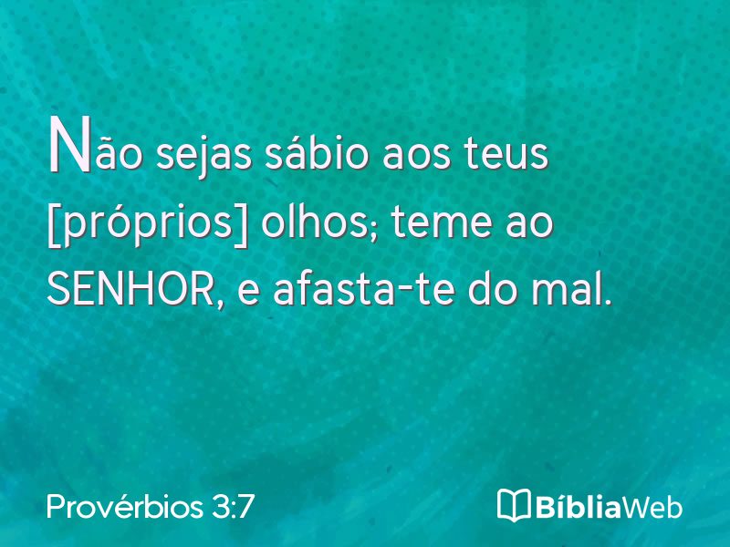 Provérbios 3:7 em imagem para compartilhar
