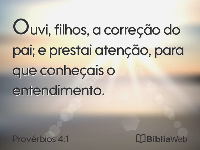 Provérbios 4:1 em imagem para compartilhar