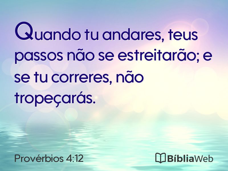 Provérbios 4:12 em imagem para compartilhar