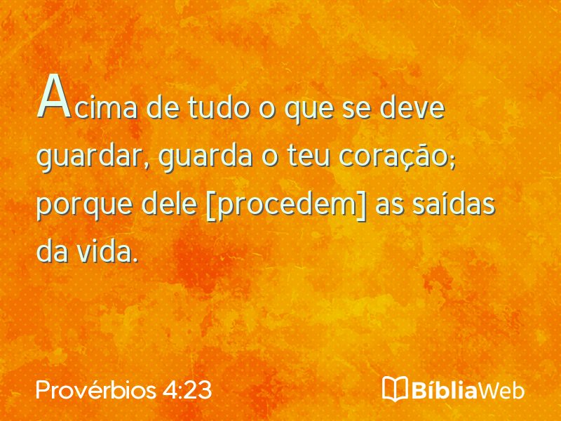 Provérbios 4:23 em imagem para compartilhar