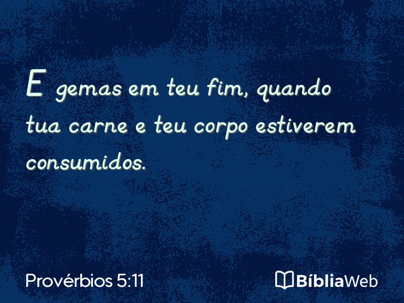 Provérbios 5:11 em imagem para compartilhar
