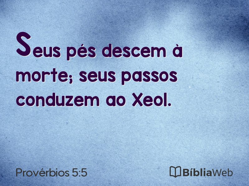 Provérbios 5:5 em imagem para compartilhar
