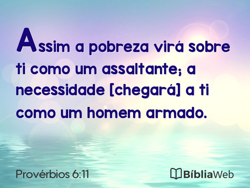 Provérbios 6:11 em imagem para compartilhar