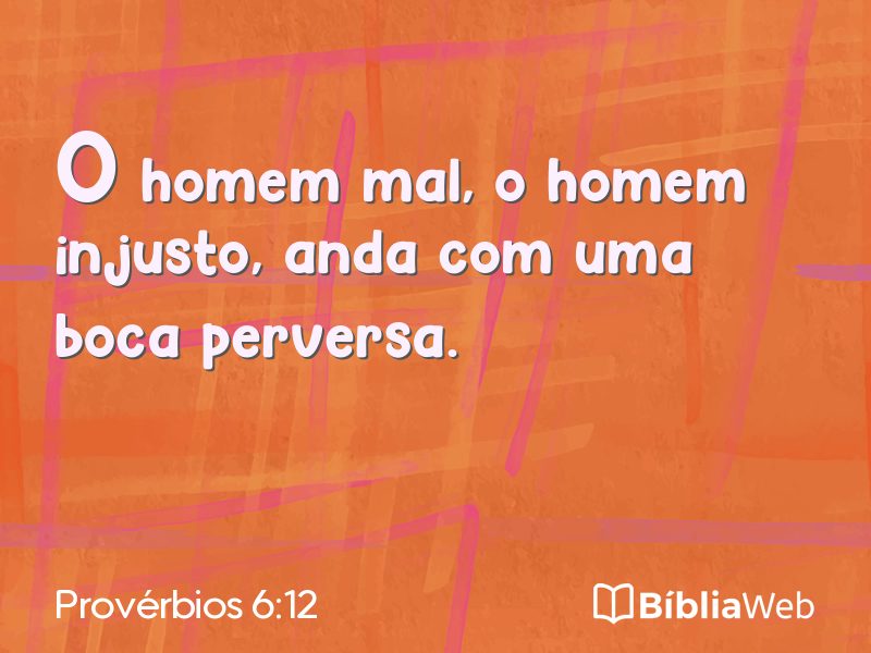 Provérbios 6:12 em imagem para compartilhar