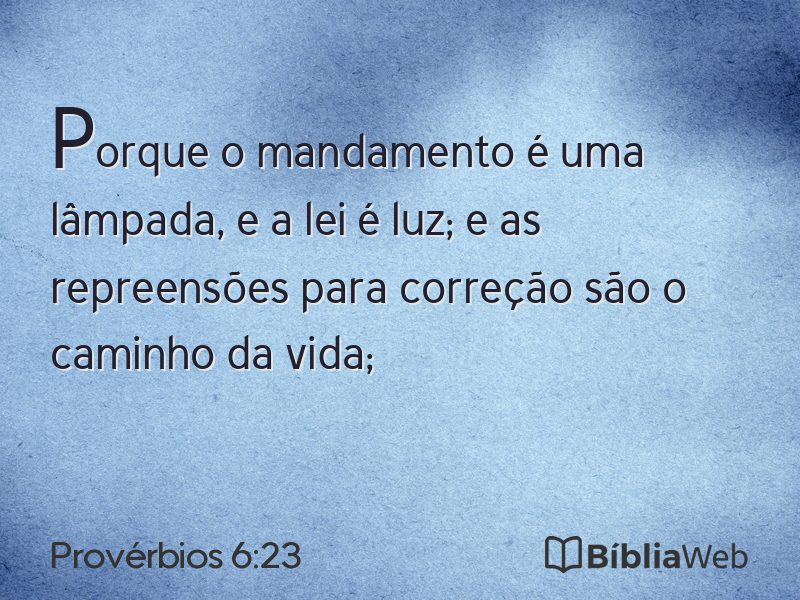 Provérbios 6:23 em imagem para compartilhar