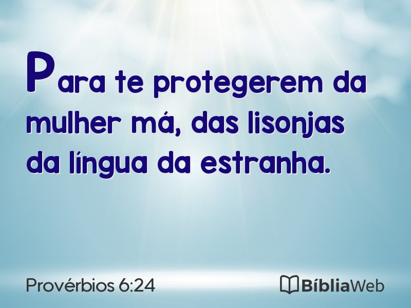 Provérbios 6:24 em imagem para compartilhar