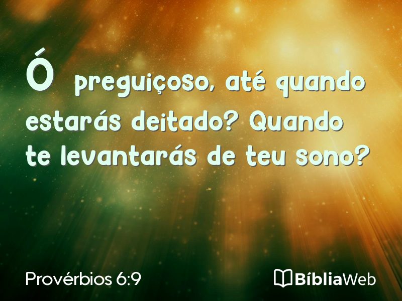 Provérbios 6:9 em imagem para compartilhar