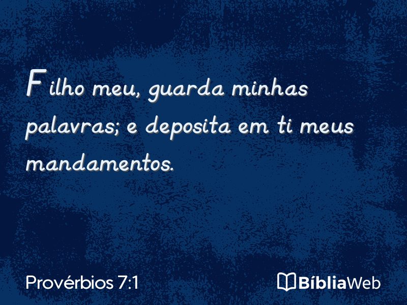 Provérbios 7:1 em imagem para compartilhar