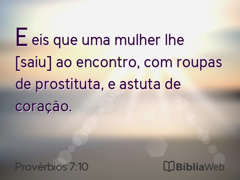 Provérbios 7:10 em imagem para compartilhar