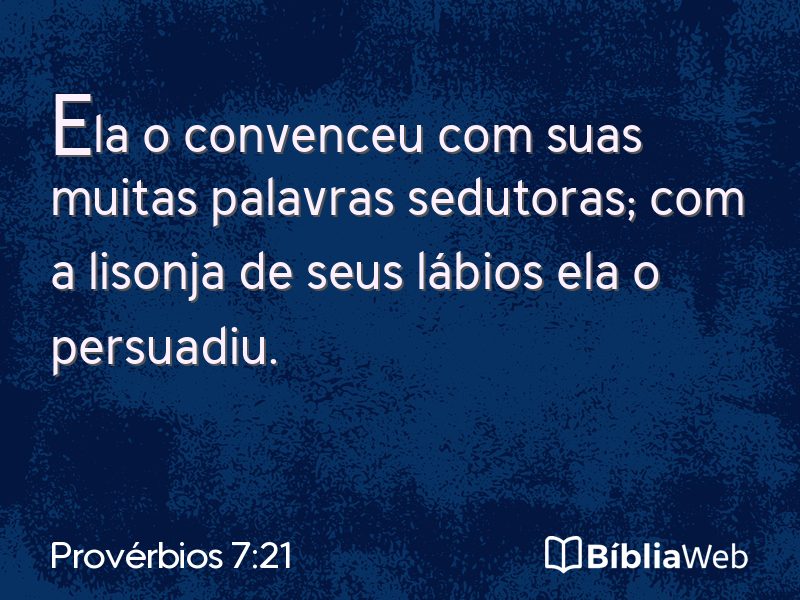 Provérbios 7:21 em imagem para compartilhar