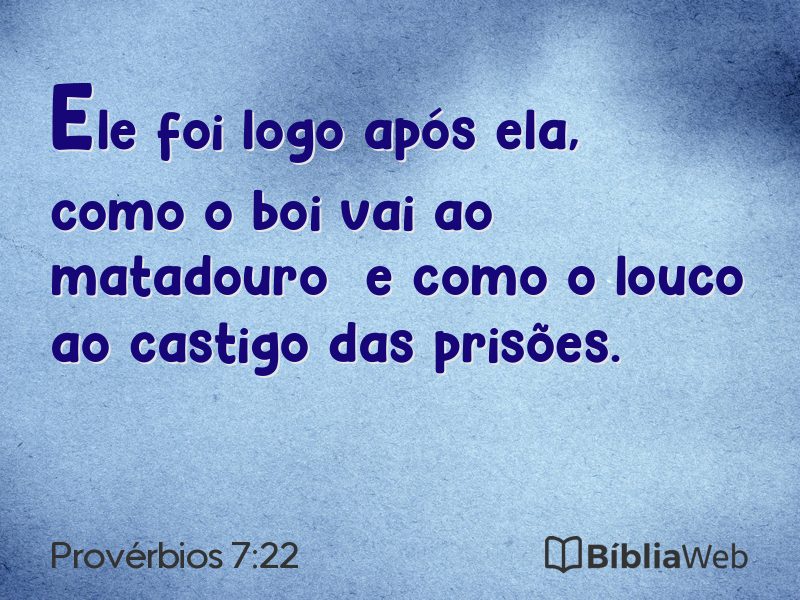 Provérbios 7:22 em imagem para compartilhar