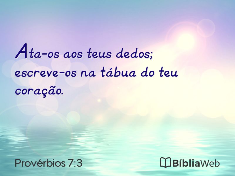 Provérbios 7:3 em imagem para compartilhar