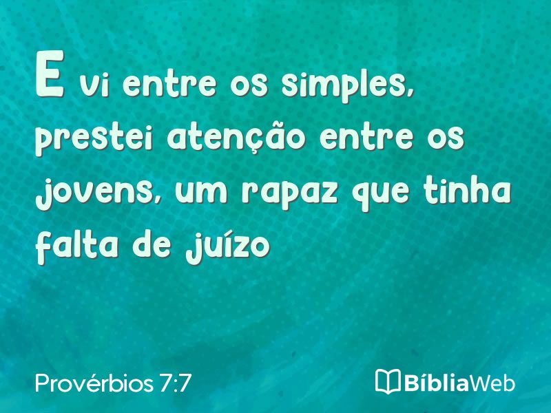 Provérbios 7:7 em imagem para compartilhar