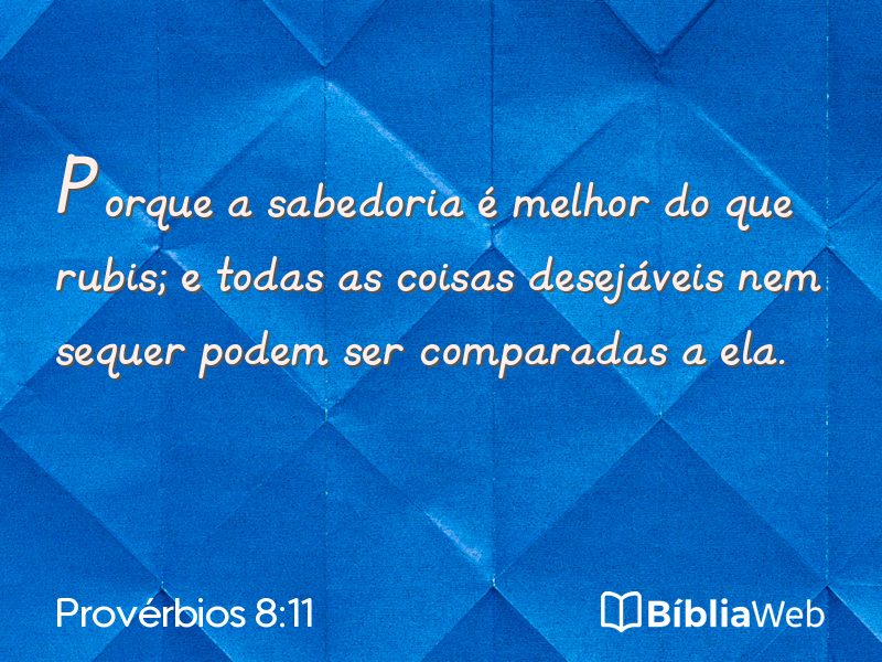 Provérbios 8:11 em imagem para compartilhar
