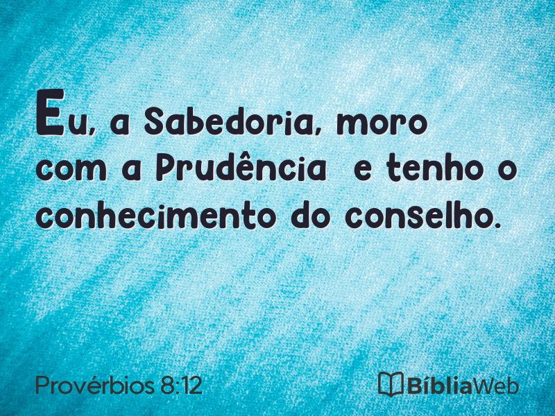 Provérbios 8:12 em imagem para compartilhar