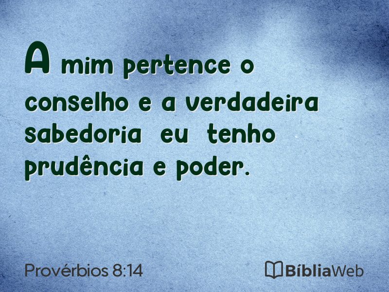 Provérbios 8:14 em imagem para compartilhar