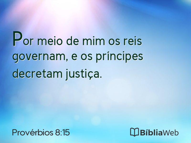 Provérbios 8:15 em imagem para compartilhar