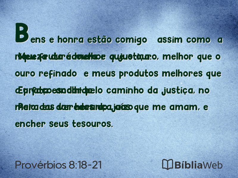 Provérbios 8:18-21 em imagem para compartilhar