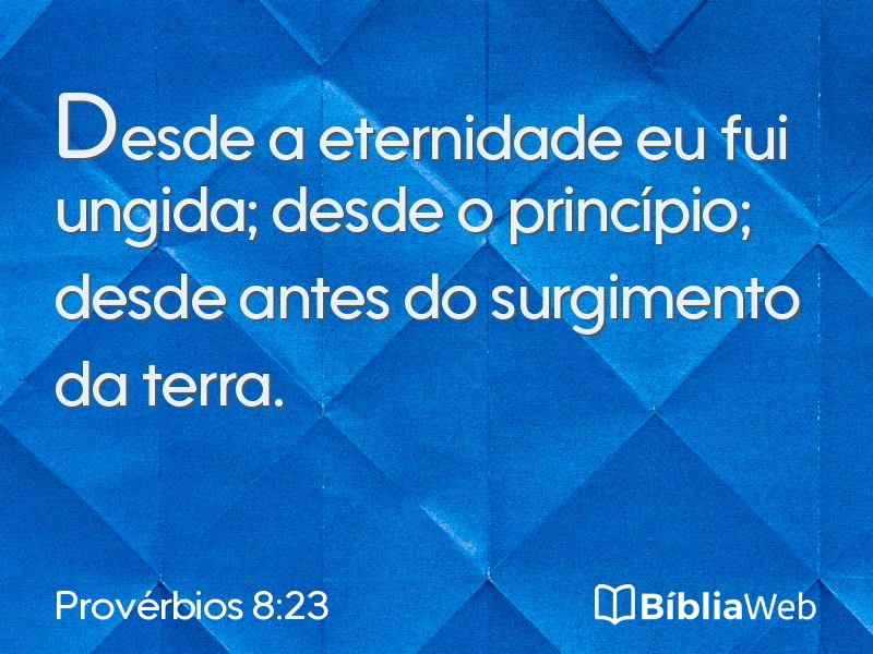 Provérbios 8:23 em imagem para compartilhar