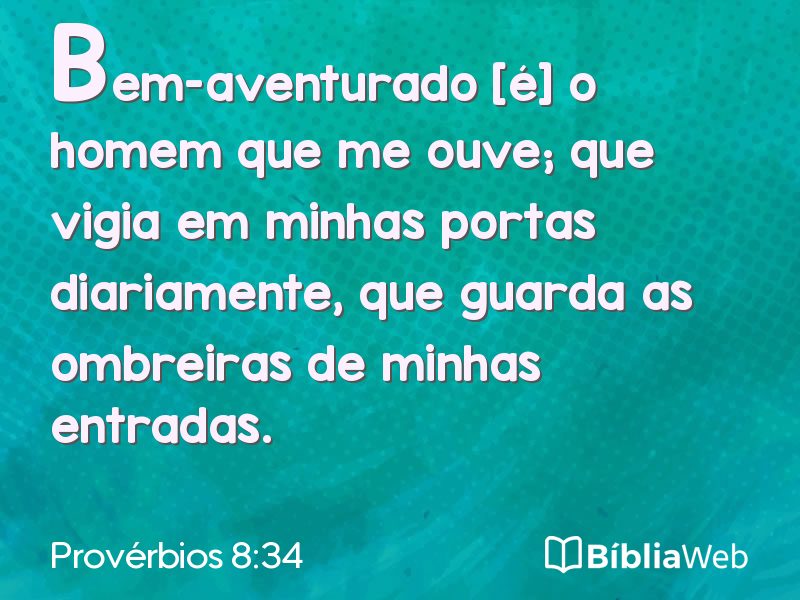 Provérbios 8:34 em imagem para compartilhar