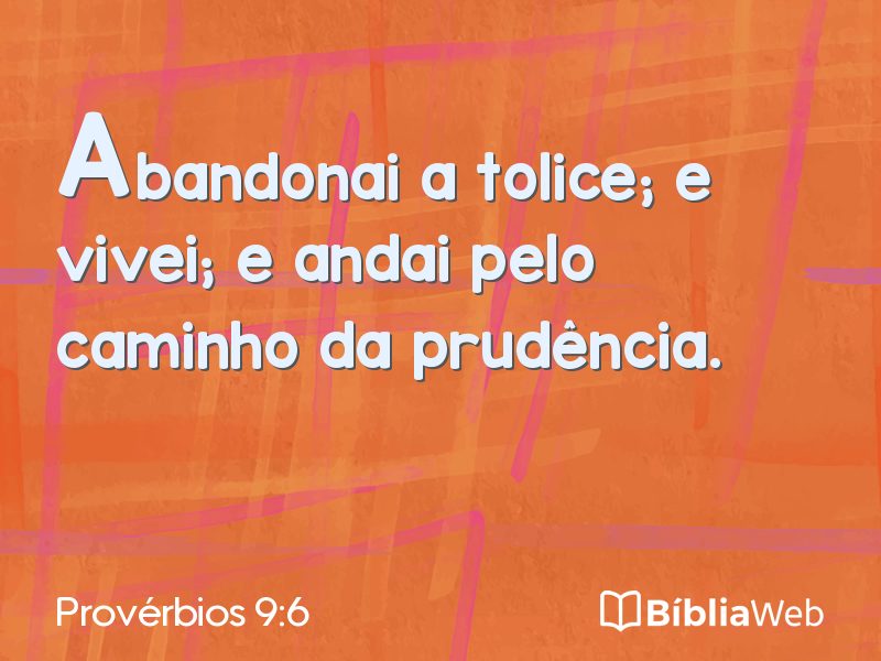 Provérbios 9:6 em imagem para compartilhar