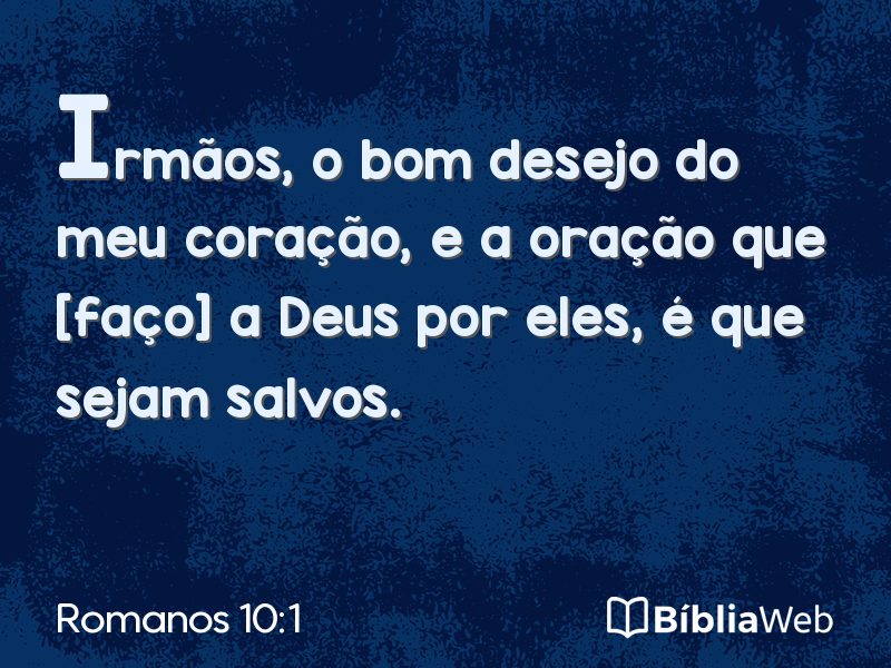 Romanos 10:1 em imagem para compartilhar