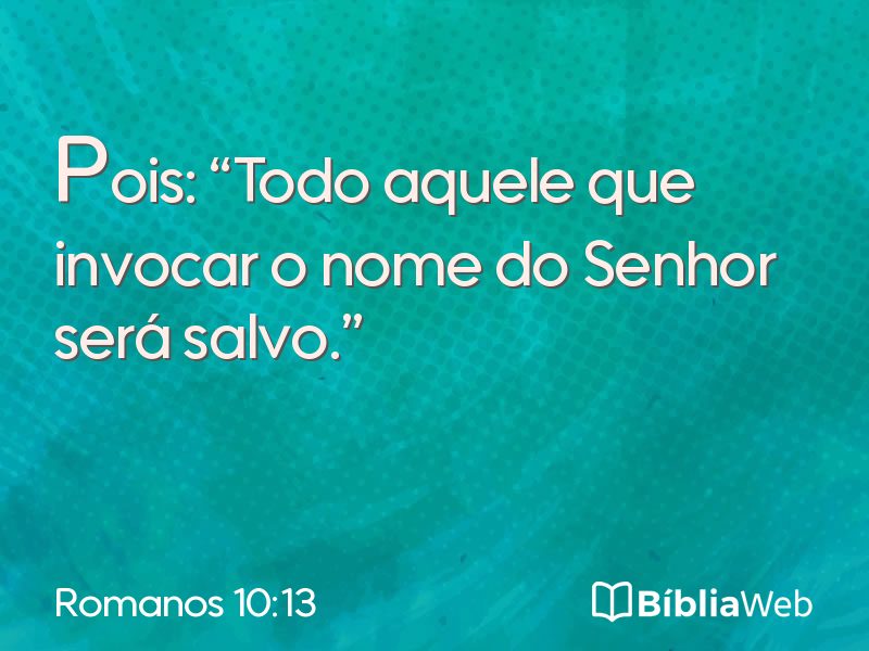 Romanos 10:13 em imagem para compartilhar