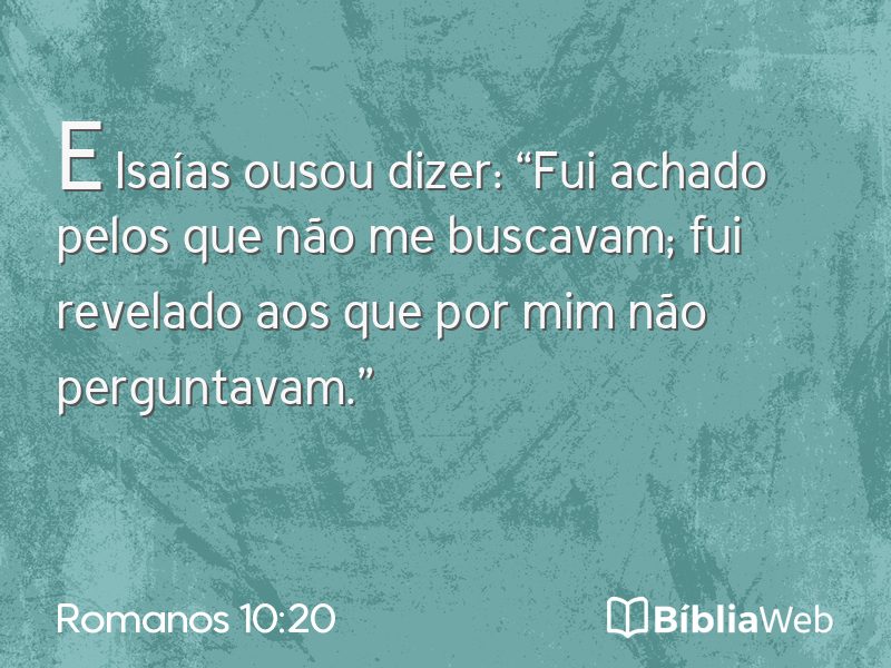 Romanos 10:20 em imagem para compartilhar