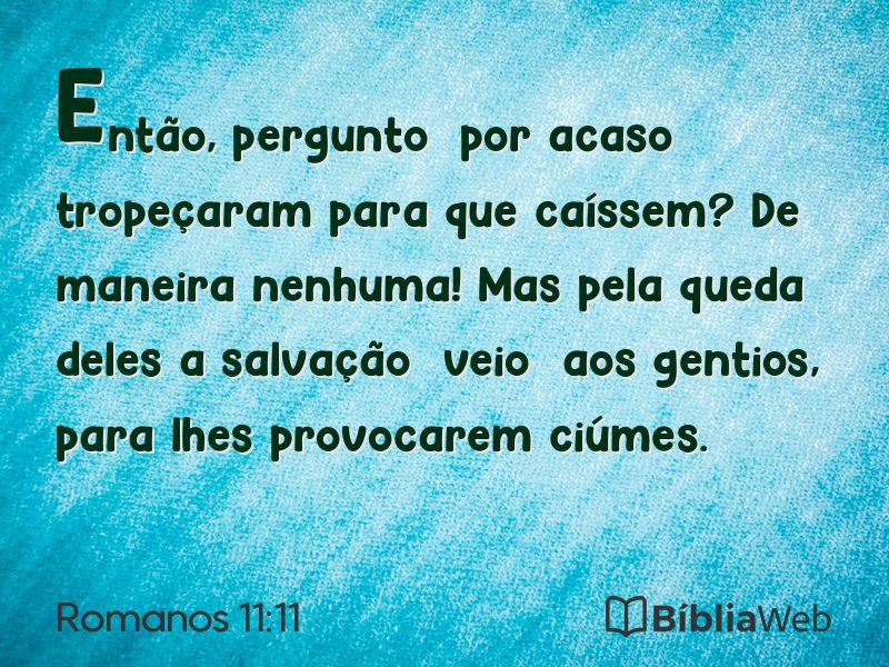 Romanos 11:11 em imagem para compartilhar
