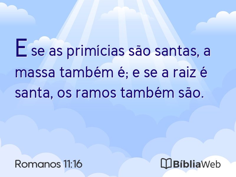 Romanos 11:16 em imagem para compartilhar
