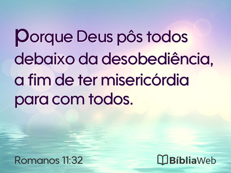 Romanos 11:32 em imagem para compartilhar