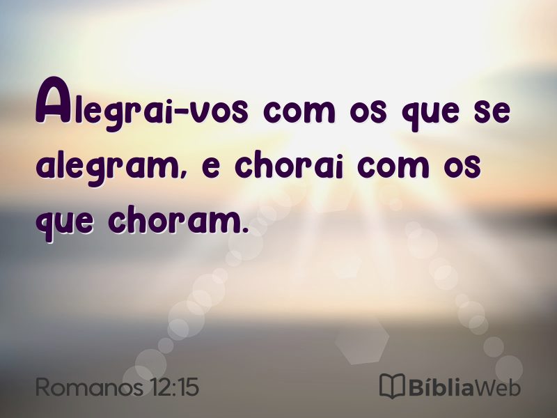 Romanos 12:15 em imagem para compartilhar