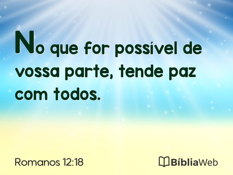 Romanos 12:18 em imagem para compartilhar