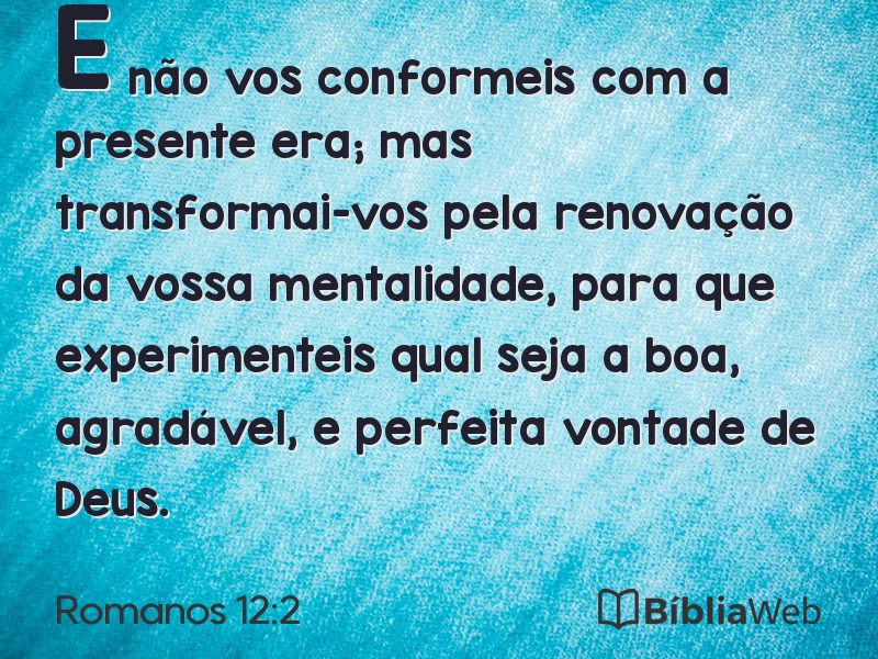 Romanos 12:2 em imagem para compartilhar