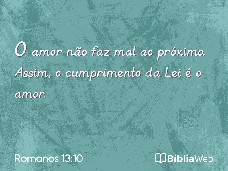 Romanos 13:10 em imagem para compartilhar
