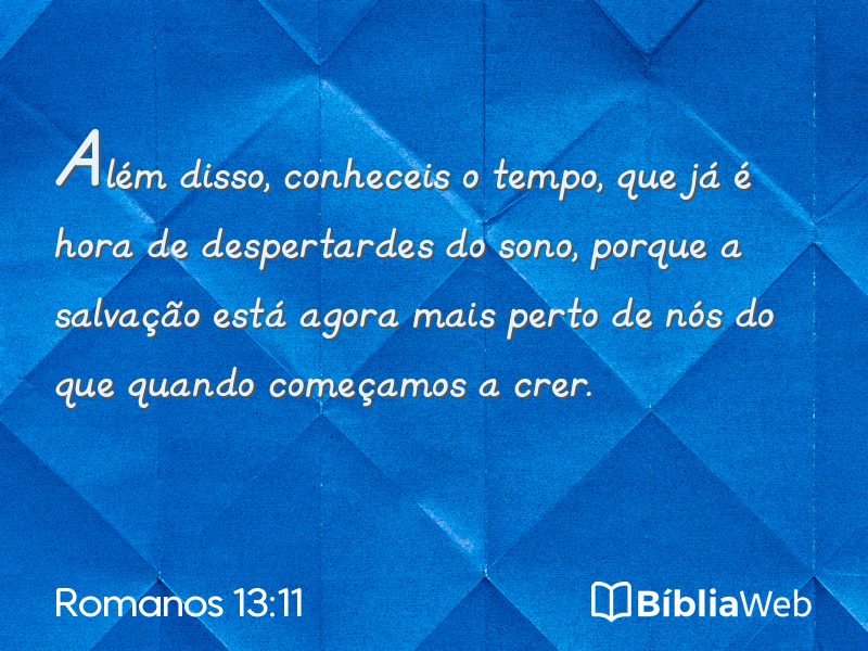 Romanos 13:11 em imagem para compartilhar