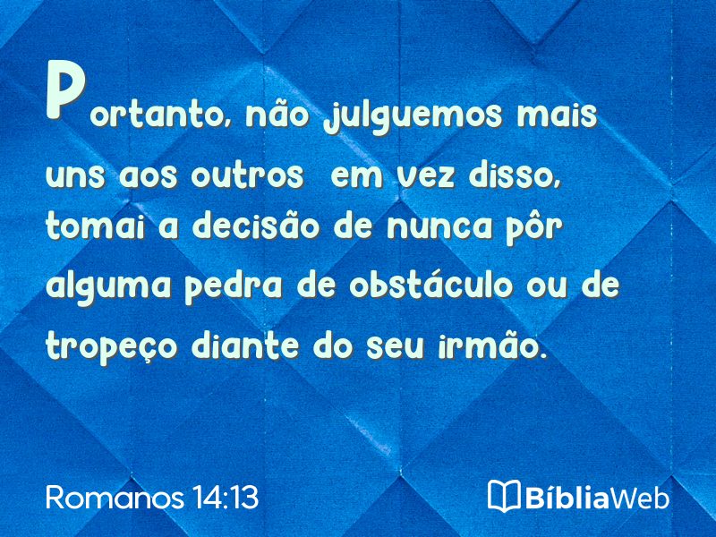 Romanos 14:13 em imagem para compartilhar