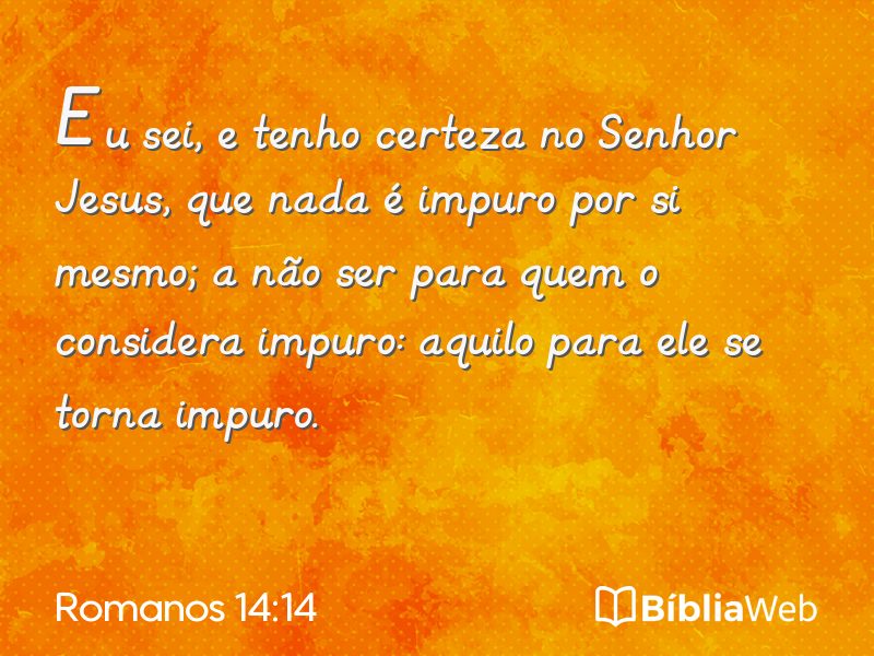 Romanos 14:14 em imagem para compartilhar