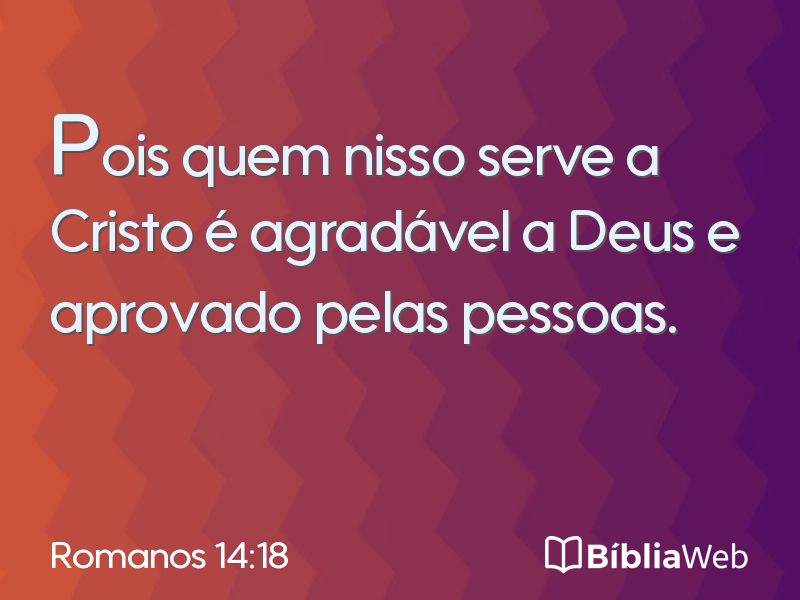 Romanos 14:18 em imagem para compartilhar