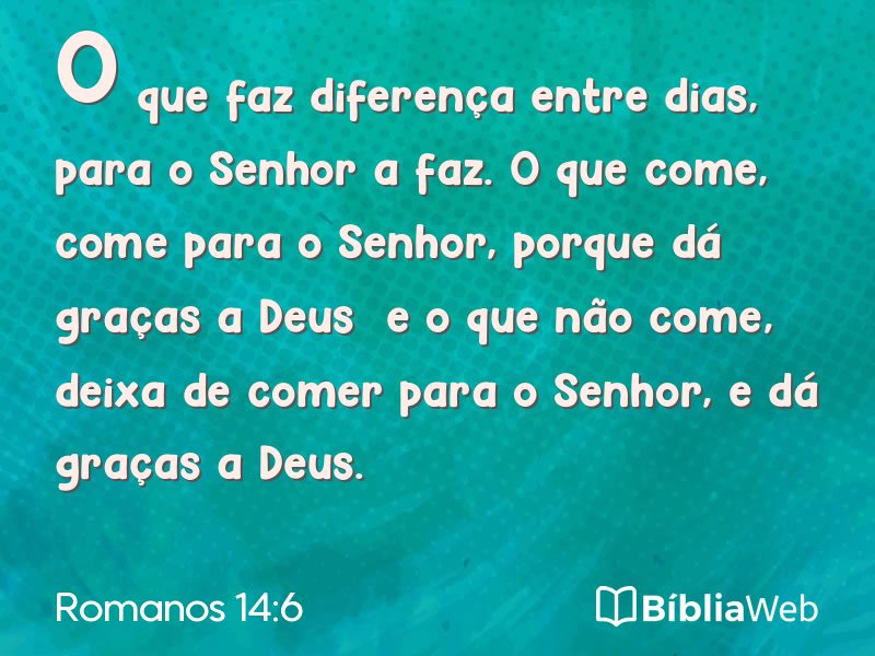 Romanos 14:6 em imagem para compartilhar