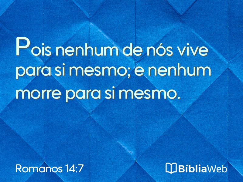 Romanos 14:7 em imagem para compartilhar