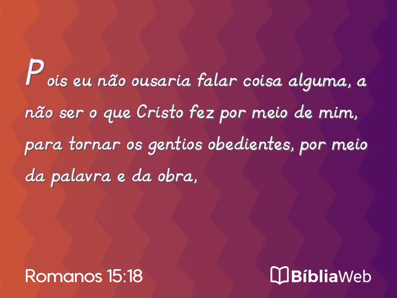 Romanos 15:18 em imagem para compartilhar