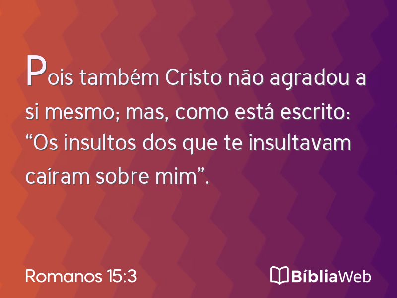 Romanos 15:3 em imagem para compartilhar