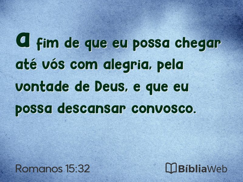 Romanos 15:32 em imagem para compartilhar