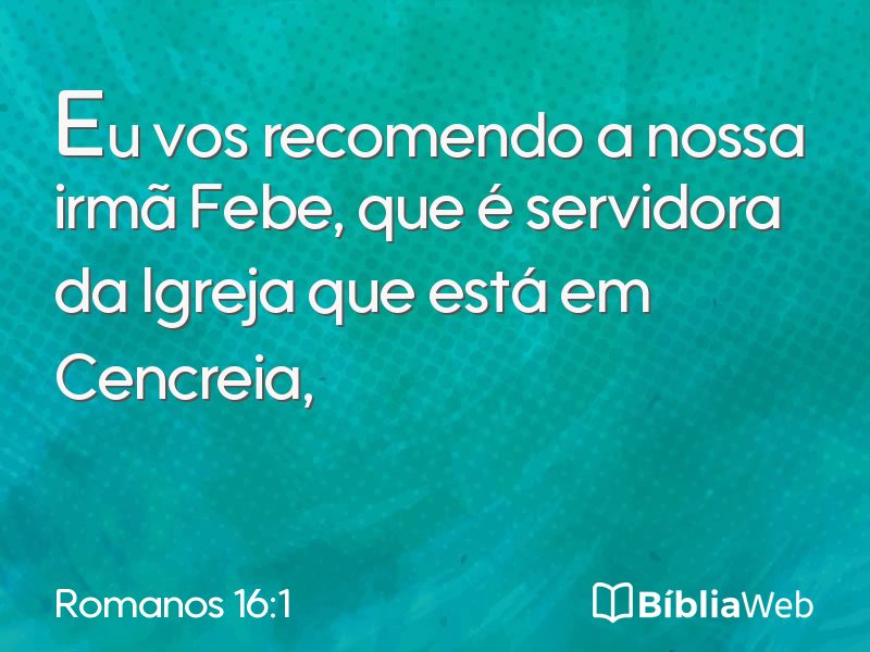 Romanos 16:1 em imagem para compartilhar