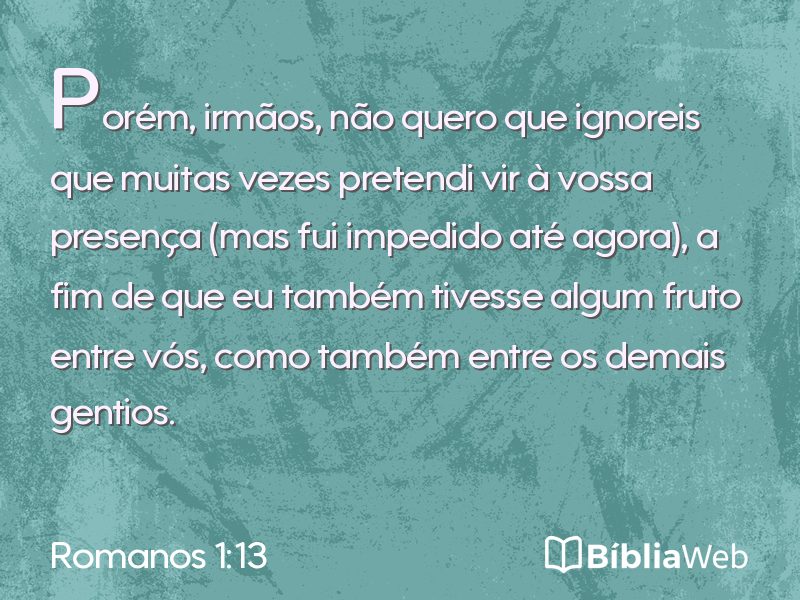 Romanos 1:13 em imagem para compartilhar