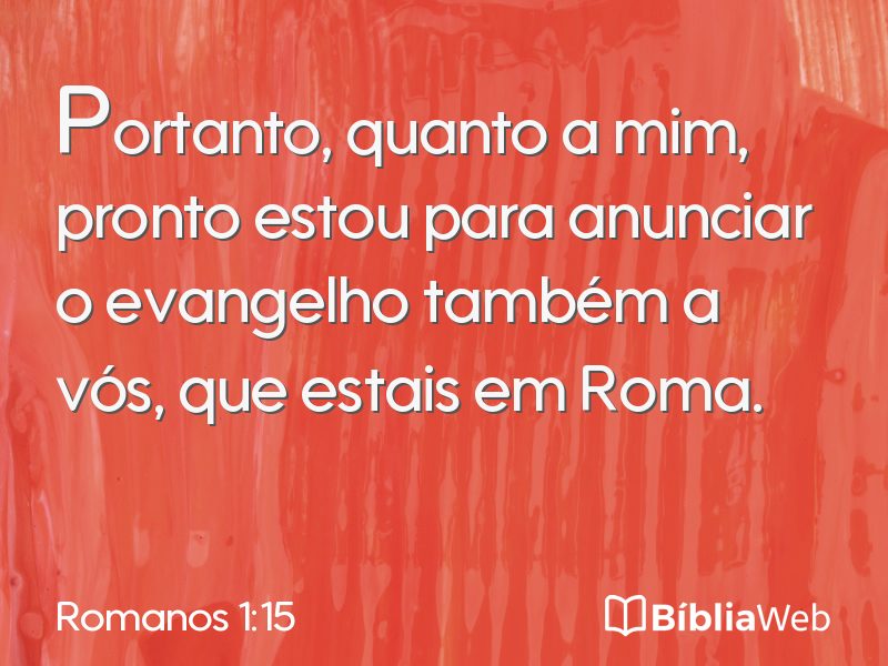 Romanos 1:15 em imagem para compartilhar